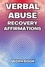  Shannon Griffith et  Beverley Hurst - Verbal Abuse Recovery Affirmations Workbook.