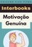 Interbooks - Motivação Genuína - Coleção Vida Plena, #1.