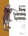  rayaan et  Chi Wang - Designing deep learning systems - Software engineering, #1.