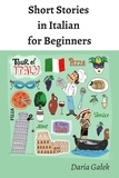  Daria Gałek - Short Stories in Italian for Beginners.