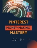  Vineeta Prasad - Pinterest Money-Making Mastery.