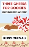  Kerri Cuevas - Three Cheers for Cookies.