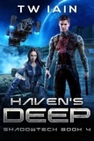  TW Iain - Haven's Deep - ShadowTech, #4.
