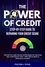  Fulton Titus - The Power of Credit: Step-By-Step Guide to Repairing Your Credit Score.