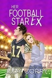  Judy Corry - Her Football Star Ex - Rich and Famous Romance, #3.