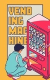  Jhon Cauich - Vending Machine.