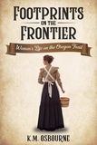  K. M. Osbourne - Footprints on the Frontier.
