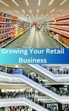  Durgaprasad - Growing Your Retail Business - Growing Your Retail Business, #1.5.