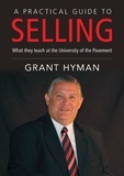  Grant Hyman - A Practical Guide to Selling.