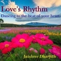  SRIDHAR RAJASEKARAN - Love's Rhythm.