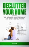  Chloe S - Declutter Your Home.