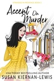  Susan Kiernan-Lewis - Accent on Murder - Stranded in Provence, #2.