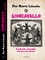  Pier Maria Colombo - Gioncavallo  - A Folk Tale of Bandits, Demons and Witches. - GIONCAVALLO, #1.