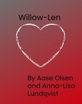  Aase Olsen et  Anna-Lisa Lundqvist - Willow Len.