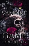  Leigh Kelsey - Vampire Game - Vampire Game, #1.