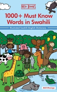  Akili Mwango - 1000+ Must Know words in Swahili - Must Know words in African Languages.
