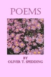  Oliver T. Spedding - Poems.