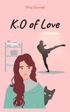  Vivy Corral - K.O. of Love.