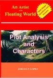  Jorges P. Lopez - An Artist of the Floating World: Plot Analysis and Characters - A Guide to Kazuo Ishiguro's An Artist of the Floating World, #1.