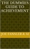  Joseph Fansler - The Dummies Guide to Achievement.