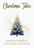  Teakle - Christmas Tales: Bilingual Stories in Portuguese and English.