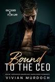  Vivian Murdoch - Bound to the CEO - Knotted for Life, #1.