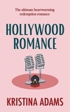  Kristina Adams - Hollywood Romance - Hollywood Gossip, #6.
