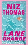  Niz Thomas - Lane Change.