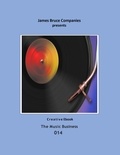  James Bruce - Music Business 014 - Music Business, #14.