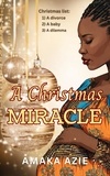  Amaka Azie - A Christmas Miracle.