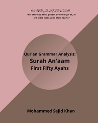  Mohammed Sajid Khan - Quran Grammar Surah Anaam 50 Ayahs - Arabic Grammar, #1.
