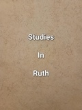  James Dobbs - Studies In Ruth.