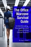  Hugo Limbert - The Office Warzone Survival Guide.