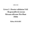  Fabien MASABU - Livret 2 - Dossier validation VAE - Responsable de travaux Réseaux télécoms Très Haut Débit - 2023, #62.