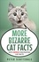  Peter Scottsdale - More Bizarre Cat Facts with Bonus Fascinating Cat Facts - Our Bizarre Cats Series, #2.
