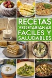  Linda Bashert - Recetas Vegetarianas Fáciles y Saludables.