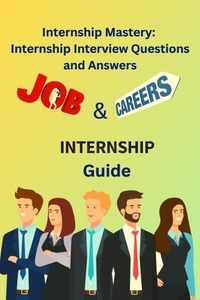  Chetan Singh - Internship Mastery: Internship Interview Questions and Answers.