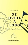  Richard Soto - De Oveja a Lobo.