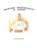  Richard A Hazard - Room Without A View.