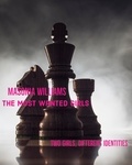  Masonia Williams - The Most Wanted Girls - The Most Wanted, #1.