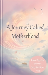  Xander - A Journey Called Motherhood.