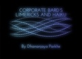  Dhananjaya Parkhe - Corporate Bard Limericks and Haiku - Corporate Bard Writes, #3.