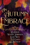  Lia Davis et  Melody Johnson - An Autumn Embrace.