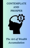  Ruchini Kaushalya - Contemplate and Prosper : The Art of Wealth Accumulation.
