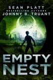  Johnny B. Truant et  Sean Platt - Empty Nest - Dead City.