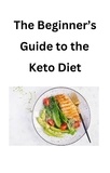  Jack - The Beginner’s Guide to the Keto Diet.