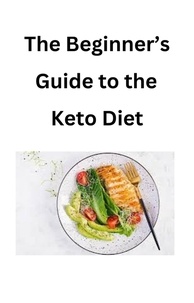  Jack - The Beginner’s Guide to the Keto Diet.