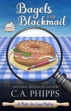  C. A. Phipps - Bagels and Blackmail - Maple Lane Mysteries.