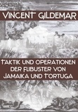  Vincent Gildemar - Taktik und Operationen der Filibuster von Jamaika und Tortuga - Piratenwissenschaften, #5.
