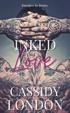  Cassidy London - Inked Love.